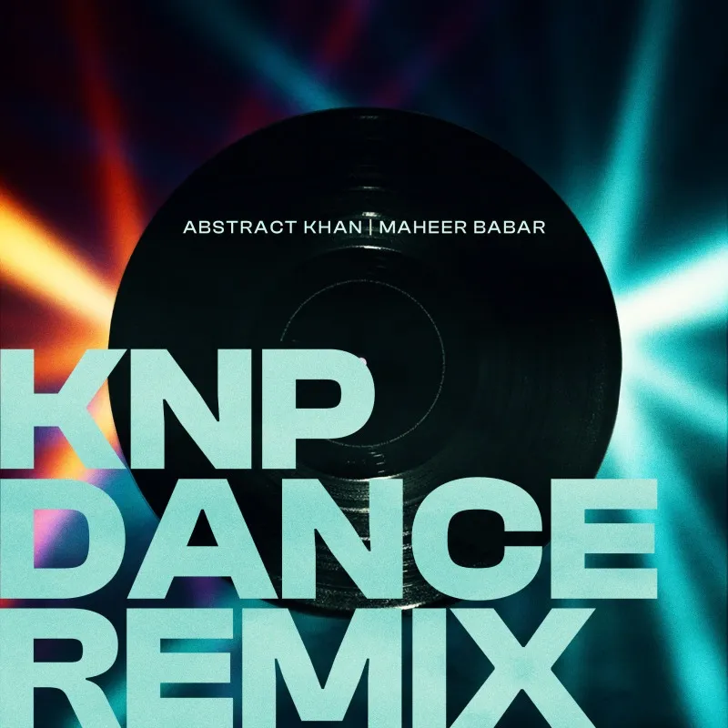 KNP Dance Remix (Maheer Babar Remix)